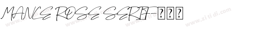 MANCE ROSE SERIF字体转换